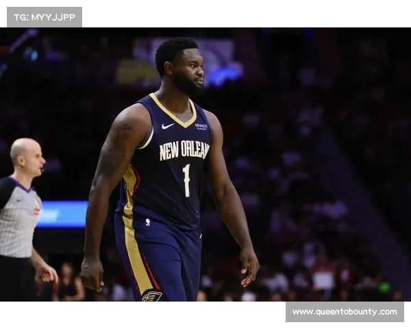 锡安莫兰特巅峰对决揭幕战上演灰熊鹈鹕门票低至四美元引球迷热议